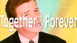 Together Forever - Rick Astley　เพลงใหม่ฉบับปรับปรุง