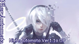 NieR:Automata Ver1.1a Opening Full [Escalate] by Aimer