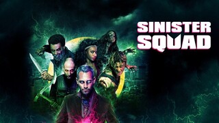 Sinister Squad (2016)  SUB INDO