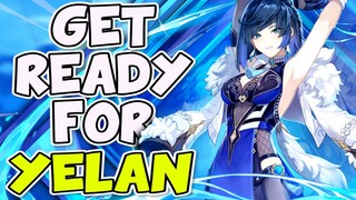 YELAN REVEALED! HOW TO PREPARE! 🌊 Genshin Impact Yelan Skills, Builds, Ascension Materials & More