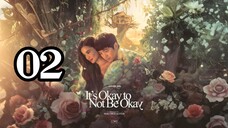 🇵🇭(2025) it's okay to Not be okay EPISODE 2