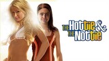 The Hottie and the Nottie (2008) | Comedy | Western Movie