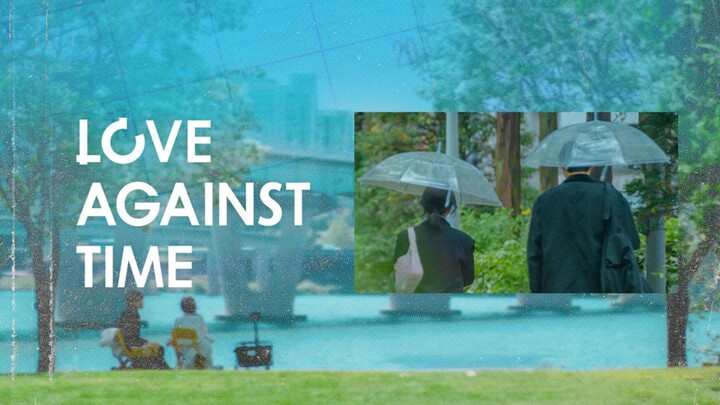 Love Against Time | Episode 7 - Eng sub