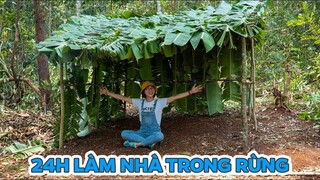 24h Dựng Nhà Trong Rừng Sâu