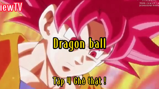 Dragon ball_Tập 4 P2 Ghê thật !