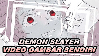 [Demon Slayer/Video Gambar Sendiri] Cinta kita terkubur sangat dalam (Semua Karakter)