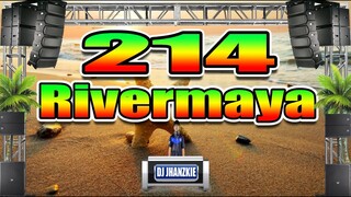 Rivermaya - 214 (Reggae Remix) {Not Clean} Dj Jhanzkie 2021