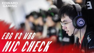 Mic Check - EDG vs WBG | Flandre: "Anh Shy cũng hơi thoải mái quá rồi đấy"