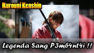 Disaat Mantan P3mb4nt41 Ingin Tobat l Rurouni Kenshin