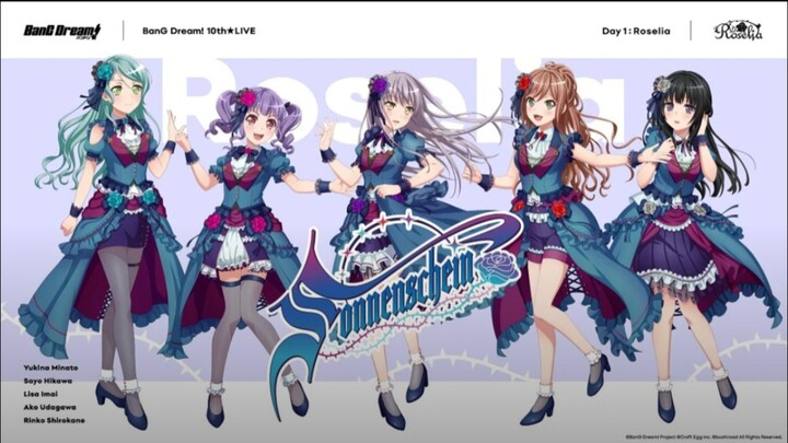 BanG Dream! 10th☆LIVE day 1 Roselia 「Sonnenschein」