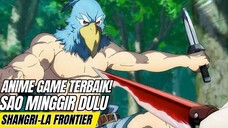 Anime game terbaik selain SAO? Shangri-La Frontier