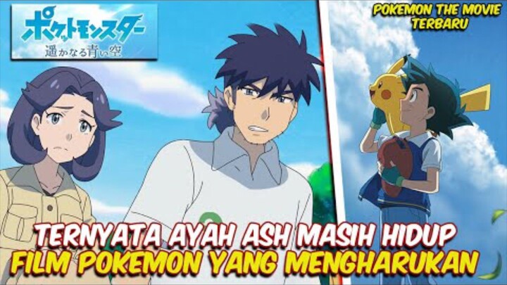 KELANJUTAN CERITA SETELAH POKEMON MASTER JOURNEYS - Cerita Pokemon Distant Blue Sky