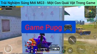 trải nghiệm súng MG3 một con quái vật