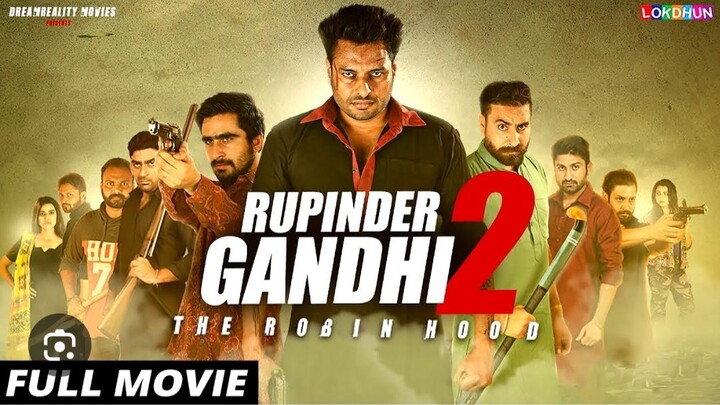 RUPINDER GANDHI 2  full Punjabi movie