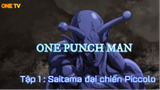 Saitama đại chiến Piccolo ( Short Ep1 )  #onepunchman