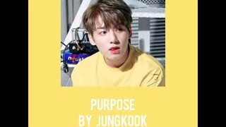 #BTS#JUNGKOOK#เพลงเกาหลีเพราะๆ :   PURPOSE🌻