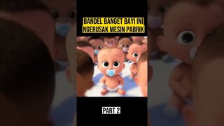PROSES PEMBUATAN BAYI #part2 #alurceritafilm #film