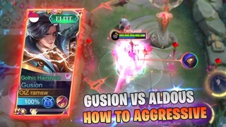 AGGRESSIVE GUSION VS ALDOUS, BEGINI CARA FAST END SAMPAI ALDOUS GA FARMING - MOBILE LEGENDS