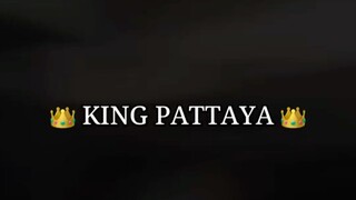 🤴 PATTAYA 🤴