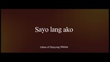 JhayLa  - Sayo lang ako (Lyric Video)