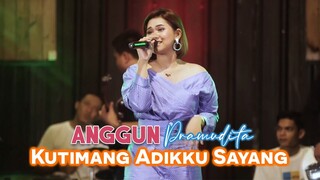 Anggun Pramudita - KUTIMANG ADIKKU SAYANG | Koplo Version (Official Music Video)