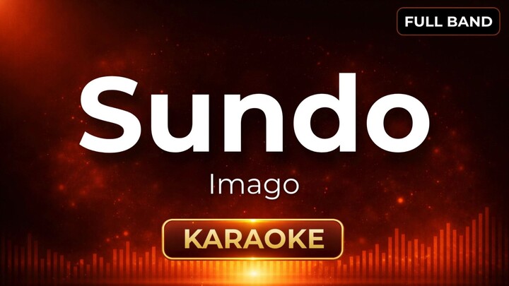 Sundo - Imago | Karaoke Version | Full Band