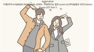 sub indo dayoung & eden (Love Is)  Doctor Slump OST Part 5 #doctorslump #parkshinhye  #parkhyungsik
