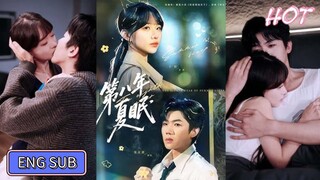 🔥Zhang Beixi & Yu Xin - Eighth Year of Summer Sleep《第八年夏眠》Eng Sub