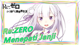 [Re:ZERO / MAD] Menepati Janji