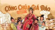Phim Công Chúa Giá Đáo - Tập 17 ( Lồng Tiếng )