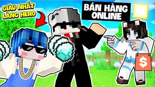 Siro thử thách 1 NGÀY BÁN HÀNG ONLINE cho SHOP HERO trong MINCRAFT - AI GIÀU NHẤT HERO TEAM?