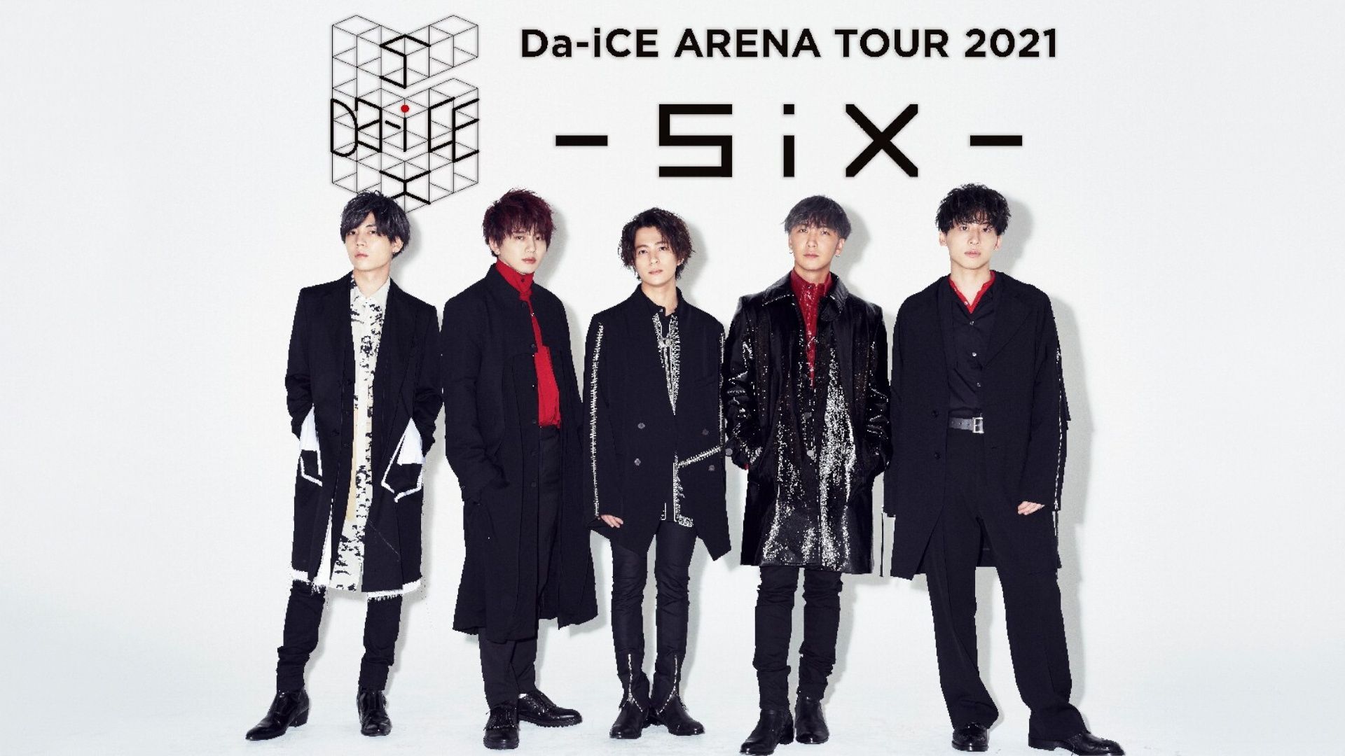 Da-iCE - Arena Tour 2021 'SiX' 'Part 1' [2021.06.08] - BiliBili