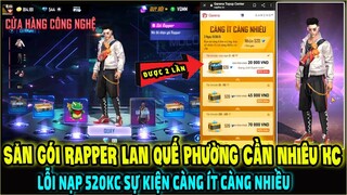 Chơi Cửa Hàng Công Nghệ Săn Gói Rapper Rhymastic Cần Nhiêu KC || Lỗi Nạp 520KC || Free Fire