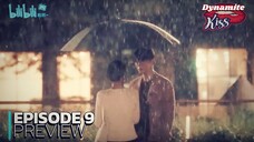 Dynamite Kiss - Ep 9 Sub Indo!