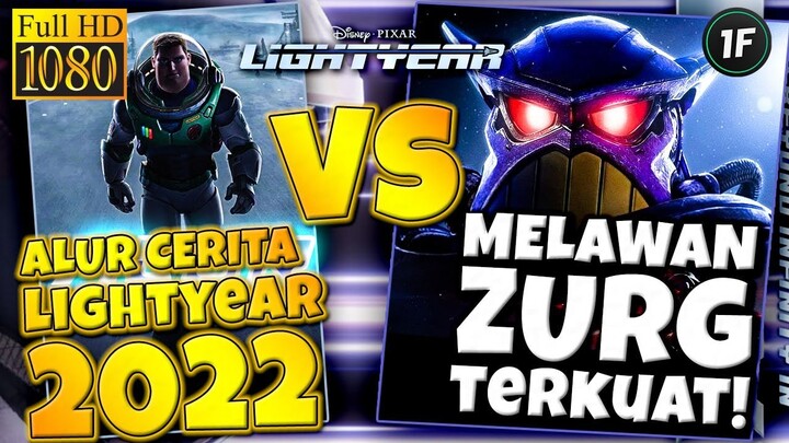 PETUALANGAN BUZZ LIGHTYEAR MELAWAN ZURG SI ROBOT TERKUAT! ALUR CERITA FILM ANIMASI LIGHTYEAR 2022