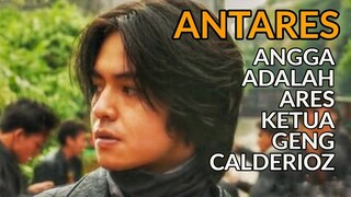 ANGGA YUNANDA JADI ANAK GENG MOTOR CALDERIOZ YANG SOK - Review ANTARES Eps 1 (2021) di WeTV & iFlix