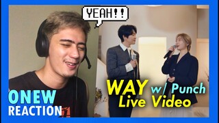 REACTION to ONEW and PUNCH  - 'WAY' Live Video | SM STATION