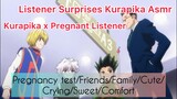 Listener Surprises Kurapika Asmr~ (Kurapika x Pregnant Listener) Ft: Gon, Killua & Leorio