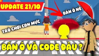 CẬP NHẬP 21/10 MỞ TRÒ CHƠI CON MỰC, NÂNG CẤP THÚ CƯNG BÁN Ô CHE MƯA || PLAY TOGETHER