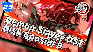 Demon Slayer Disk Spesial 8 | OST_25