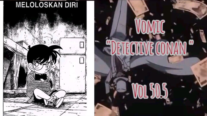 [Detective Conan] - Meloloskan Diri Vol 50.5