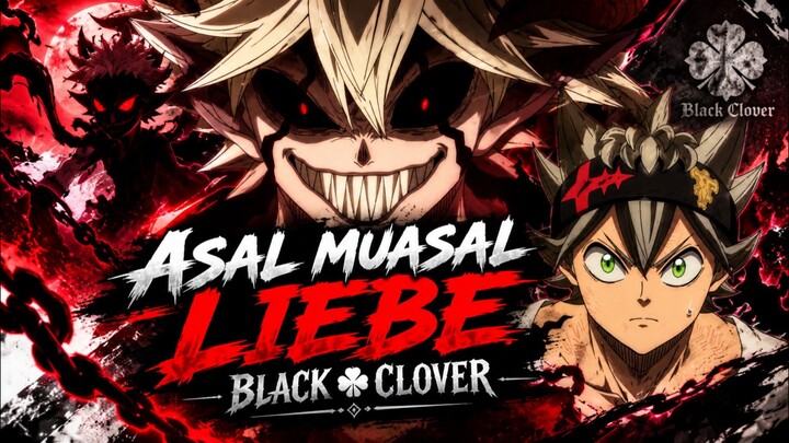 BLACK CLOVER || liebe Dan masa lalu nya