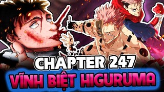 JUJUTSU KAISEN CHAPTER 247| Vĩnh biệt HIGURUMA- YUUJI Sử Dụng Phản Chuyển?