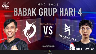 [ID] MSC Group Stage Day 4 | TODAK VS BLACKLIST INTERNATIONAL | Game 2