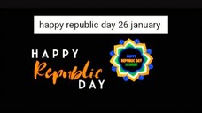 હેપ્પી રિપબ્લિક ડે ૨૬ જાન્યુઆરી પ્રજાસત્તાક દિવસની શુભકામનાઓ હેપ્પી ગણતંત્ર દિવસ (🇮🇳) ૨૬/૧ /૨૦૨૪