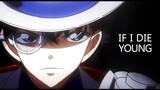 [Anime]MAD·AMV: Kid the Phantom Thief, Jika Aku Mati Muda