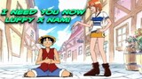 I need you now 🥸 Luffy X Nami 🥸 AMV