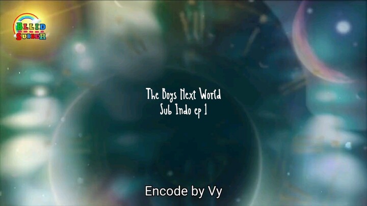 The boys next world ep 1 sub indo