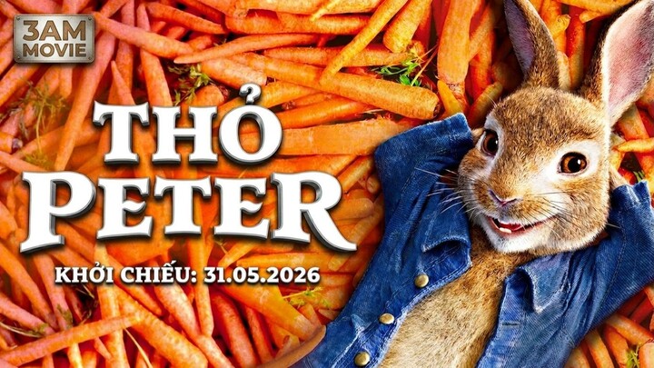 [FHD] Thỏ Peter 2018 (Lồng Tiếng)