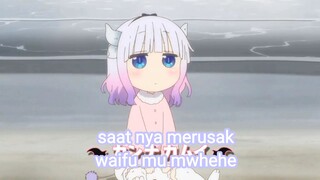 Kanna Kamuiii !!!                                        maafkan akuu waifu kalian rusak :(